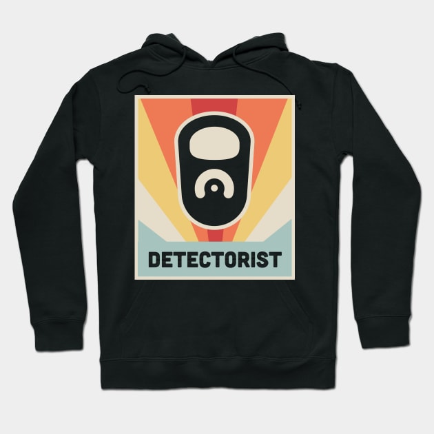 DETECTORIST | Vintage Metal Detector Poster Hoodie by MeatMan